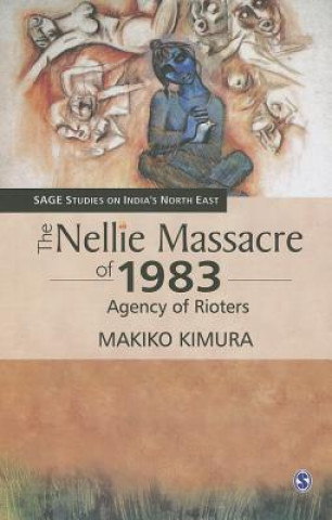 Kniha Nellie Massacre of 1983 Makiko Kimura