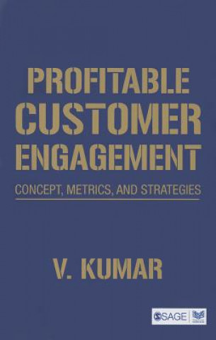 Kniha Profitable Customer Engagement V. Kumar