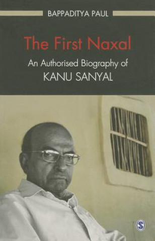 Książka First Naxal Bappaditya Paul