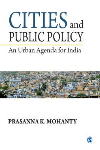 Knjiga Cities and Public Policy Prasanna K. Mohanty