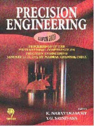 Knjiga Precision Engineering Y. G. Srinivasa