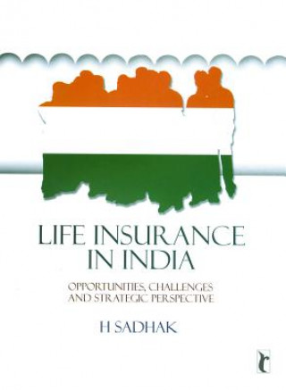 Książka Life Insurance In India Hira Sadhak