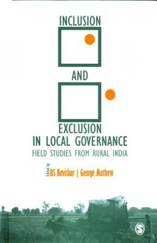 Buch Inclusion and Exclusion in Local Governance George Mathew