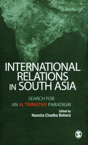 Livre International Relations in South Asia Navnita Chadha Behera