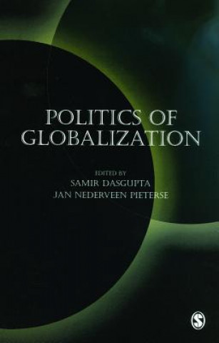 Carte Politics of Globalization Jan Nederveen Pieterse