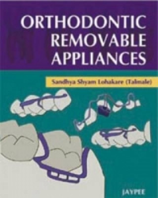 Libro Orthodontic Removable Appliances S.S. Lohakare