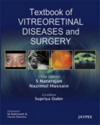 Kniha Textbook of Vitreoretinal Diseases and Surgery S. Natarajan