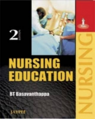 Kniha Nursing Education B. T. Basavanthappa