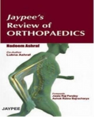 Carte Jaypee's Review of Orthopaedics Ashraf Nadeem