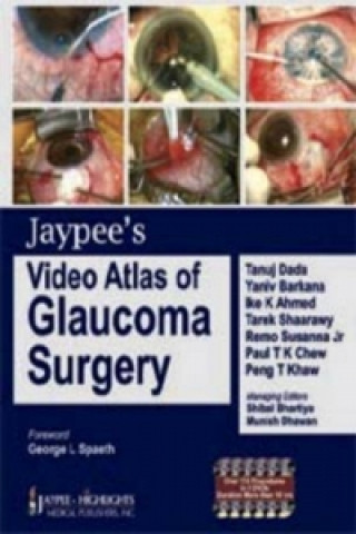 Carte Jaypee's Video Atlas of Glaucoma Surgery Tanuj Dada