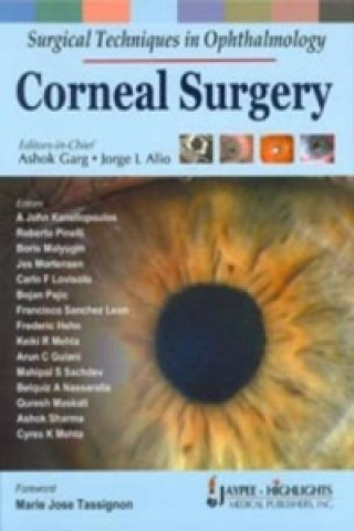 Kniha Surgical Techniques in Ophthalmology: Corneal Surgery Ashok Garg