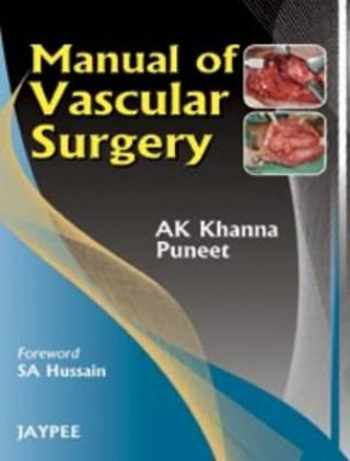 Livre Manual of Vascular Surgery A.K. Khanna