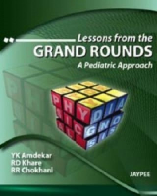 Knjiga Lessons from the Grand Rounds Y. K. Amdekar