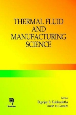 Kniha Thermal Fluid and Manufacturing Science 