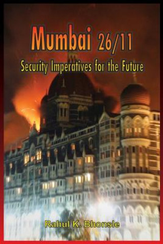 Libro Mumbai 26/11 Brig Rahul K Bhonsle