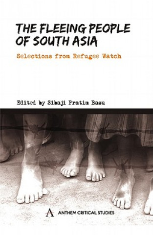 Libro Fleeing People of South Asia Sibaji Pratim Basu