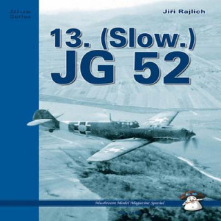 Książka 13 / JG 52 Jiří Rajlich