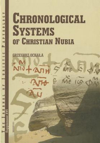 Carte Chronological Systems of Christian Nubia Grzegorz Ochata