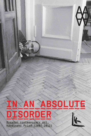 Knjiga In Absolute Disorder Jean-Hubert Martin