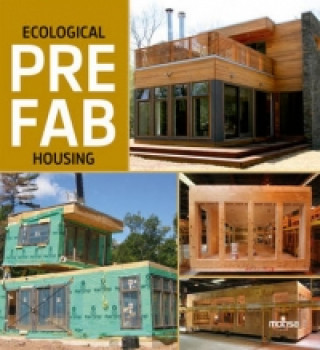 Kniha Ecological Prefab Housing 