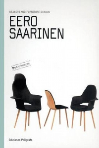 Knjiga Eero Saarinen Eero Saarinen