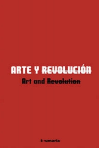 Kniha Art and Revolution Dario Corbeira