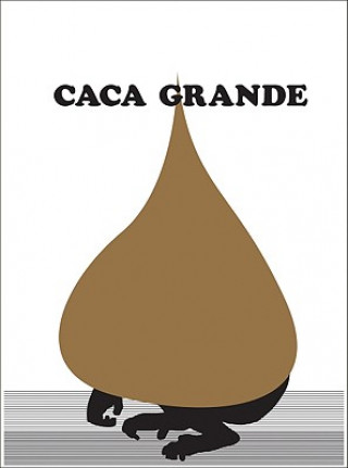 Libro Caca Grande Carlos Amorales
