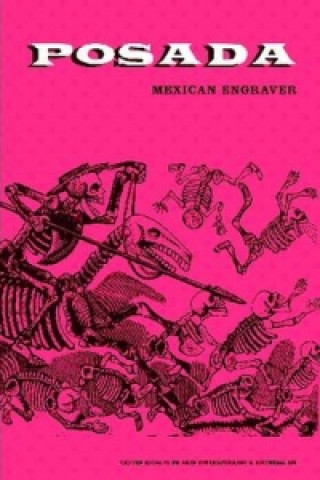 Könyv Posada Mexican Engraver Jose Lebrero Stals