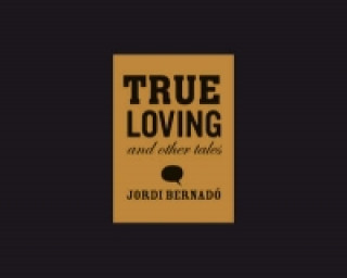 Knjiga True Loving 