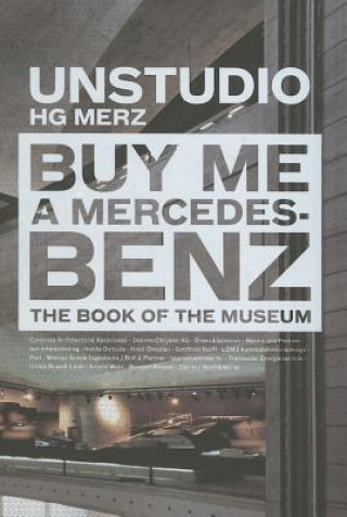 Könyv Buy Me a Mercedes-Benz Ben van Berkel
