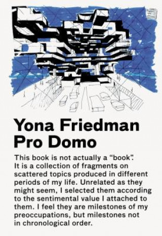 Kniha Pro Domo Yona Friedman