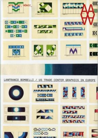 Livre US Trade Center Graphics in Europe Lanfranco Bombelli