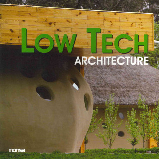 Knjiga Low Tech Architecture 