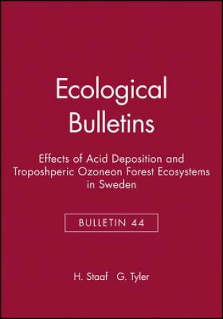 Könyv Effects of Acid Deposition and Troposhperic Ozone on Forest Ecosystems in Sweden H. Staaf