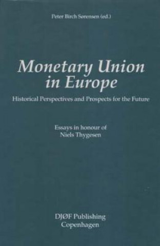 Kniha Monetary Union in Europe 