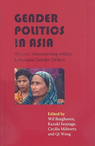 Kniha Gender Politics in Asia Wil Burghoorn