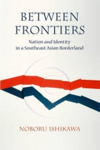 Buch Between Frontiers Noburu Ishikawa