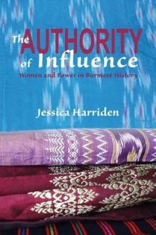 Knjiga Authority of Influence Jessica Harriden