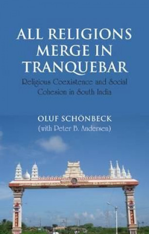 Könyv All Religions Merge in Tranquebar Oluf Schonbeck
