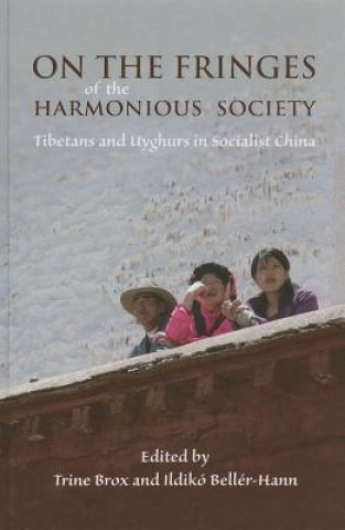 Книга On the Fringes of the Harmonious Society Trine Brox
