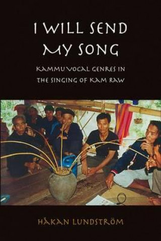 Knjiga I Will Send My Song Hakan Lundstrom