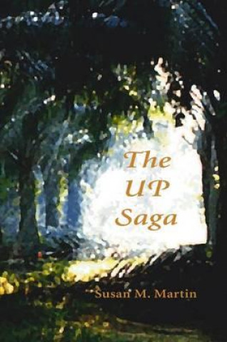 Libro UP Saga Susan M. Martin