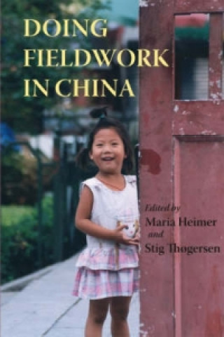 Buch Doing Fieldwork in China Maria Heimer