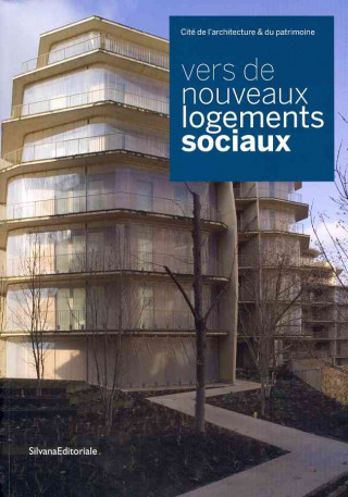 Livre Towards a New Social Housing Jean-Francois Pousse