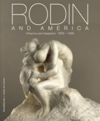 Könyv Rodin and America Bernard Barryte