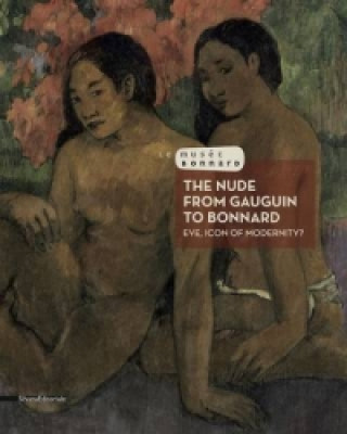 Carte Nude from Gauguin to Bonnard Veronique Serrano