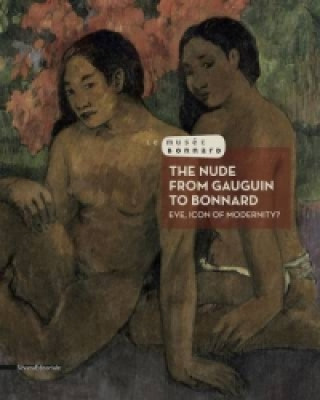 Knjiga Nude from Gauguin to Bonnard Veronique Serrano