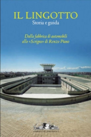 Buch Il Lingotto Carlo Olmo