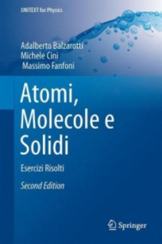 Βιβλίο Atomi, Molecole E Solidi Adalberto Balzarotti