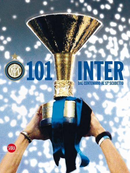 Książka 101 Inter (Italian edition) Susanna Wermelinger